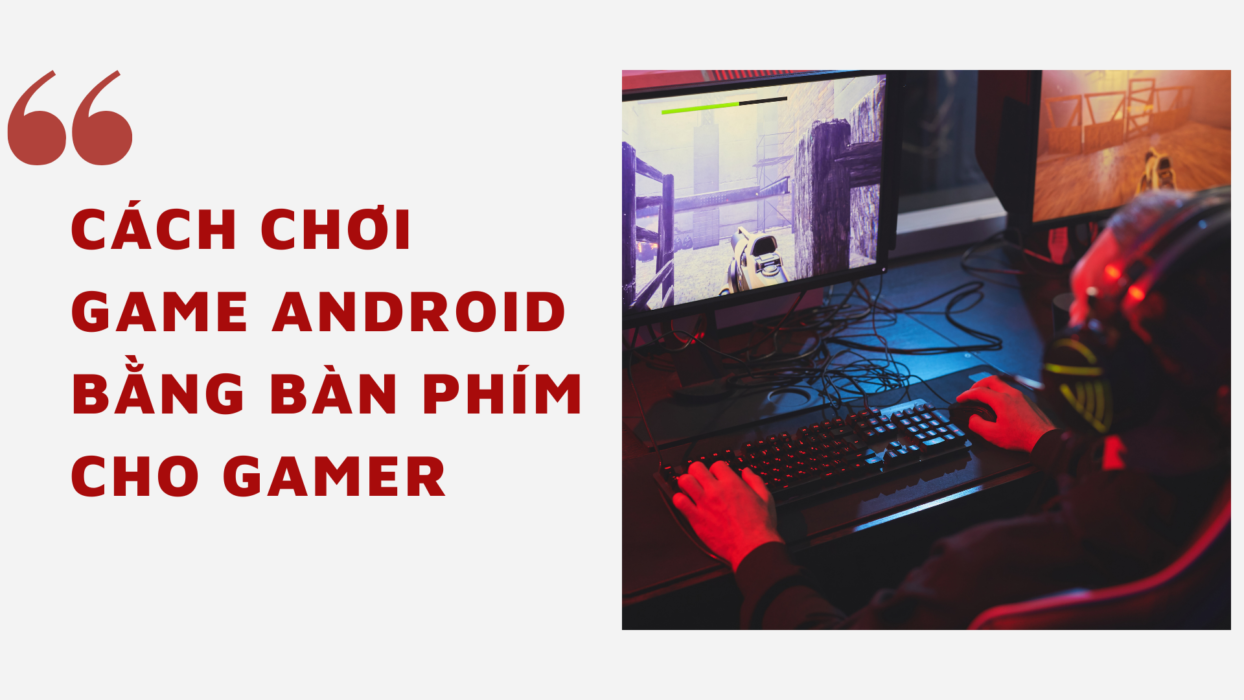 choi-game-android-bang-ban-phim
